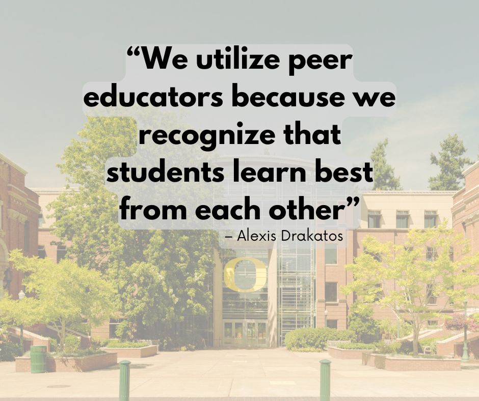 quote: we utilize peer educators because we recognize that students learn best from each other