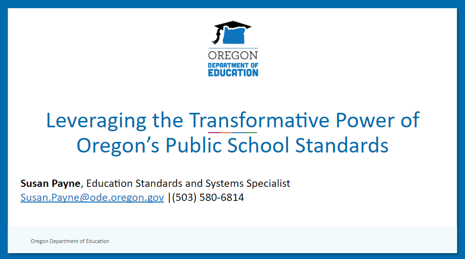 Leveraging the Transformative Power of Oregon's Public School Standards