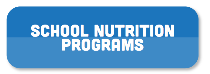 School Nutrition Programs