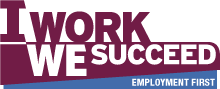 I Work We Succeed Employment First
