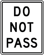 Do not pass sign