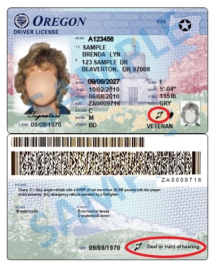 Example of an Oregon driver’s license front and back with a Deaf or Hard of Hearing designation circled in red.