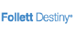 Follett Destiny