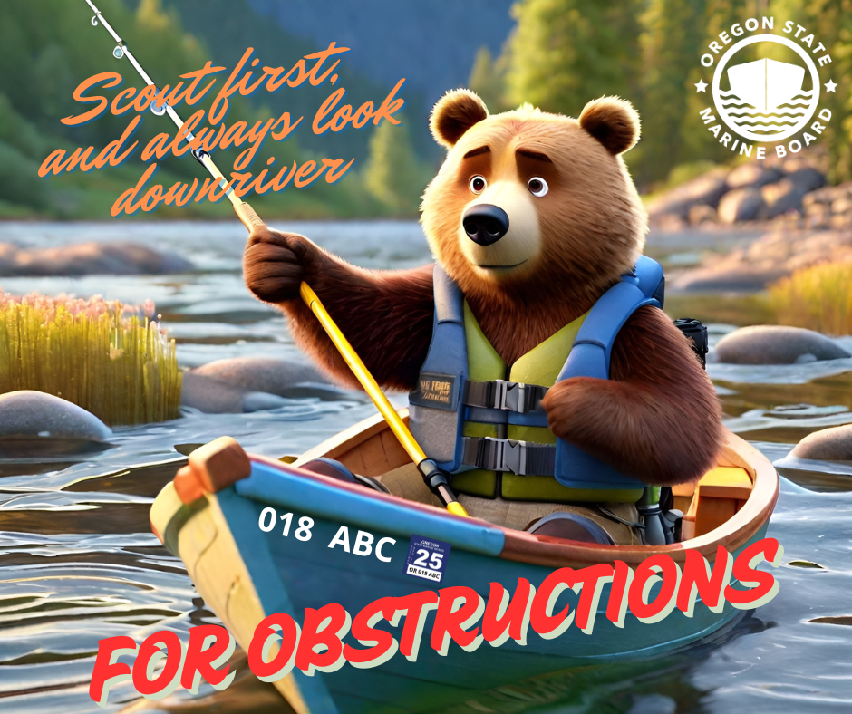 Scout ahead and look downriver AI Bear obstructions