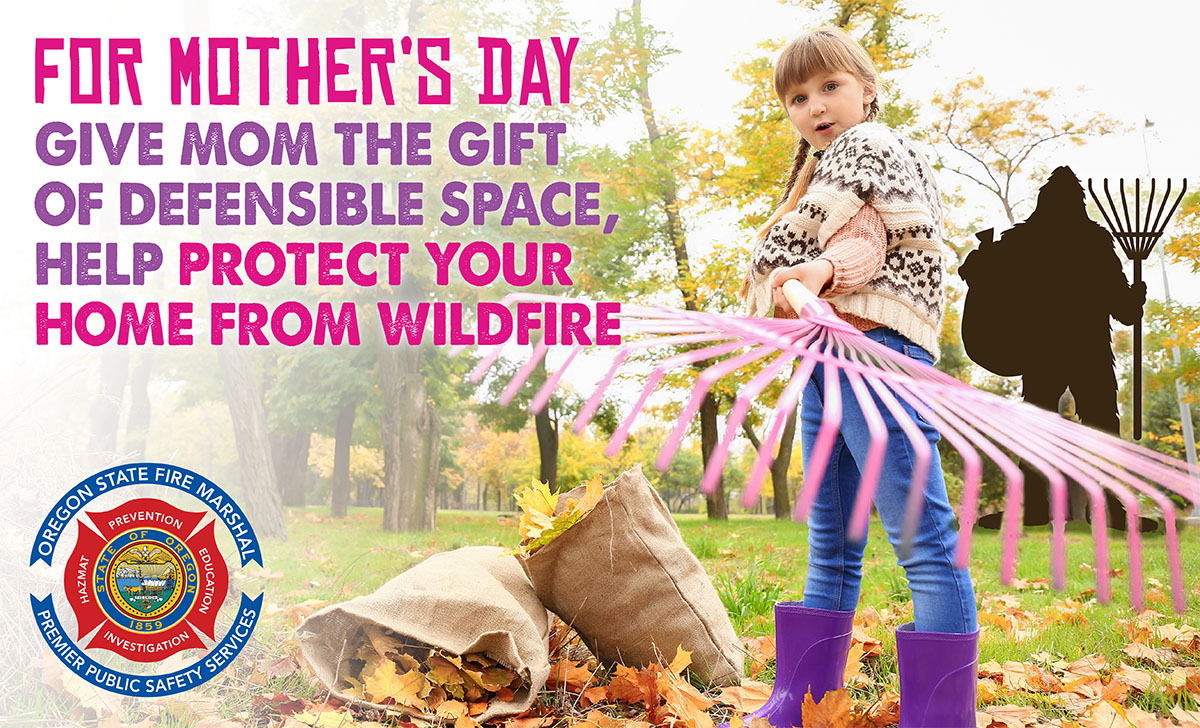 BigFoot_SM-MothersDay-DefensibleSpace_2021.jpg