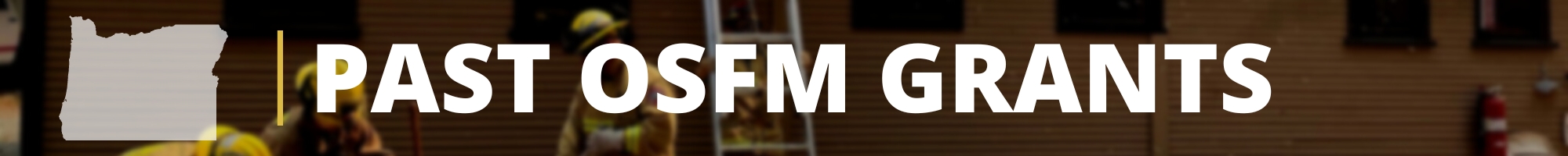 PAST OSFM GRANTS.jpg